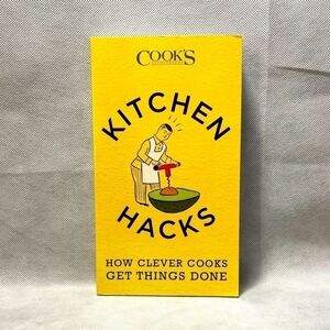 Cookbook America’s Test Kitchen Kitchen Hacks How Clever Cooks Get Things Done